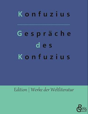 Gespräche des Konfuzius