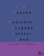 Gedichte - Ausgabe letzter Hand