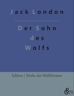 Der Sohn des Wolfs