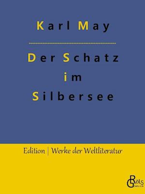 Der Schatz im Silbersee