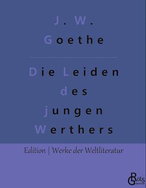 Die Leiden des jungen Werthers