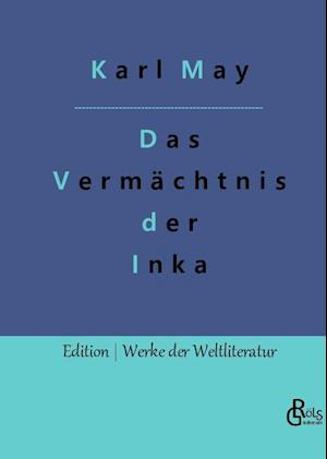 Das Vermächtnis der Inka