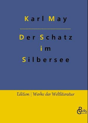 Der Schatz im Silbersee