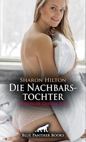 Die Nachbarstochter | Erotische Geschichte