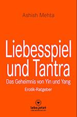 Liebesspiel und Tantra | Erotischer Ratgeber