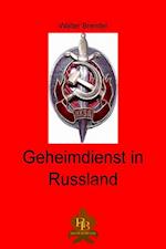 Geheimdienst in Russland