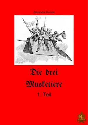 Die drei Musketiere - 1.Teil