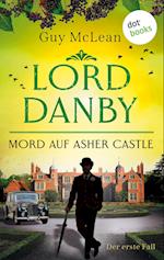 Lord Danby - Mord auf Asher Castle