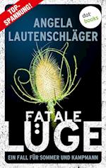 Fatale Lüge