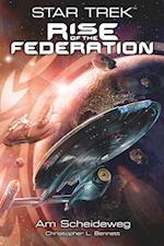 Star Trek - Rise of the Federation 1: Am Scheideweg