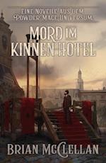 Eine Novelle aus dem Powder-Mage-Universum: Mord im Kinnen-Hotel