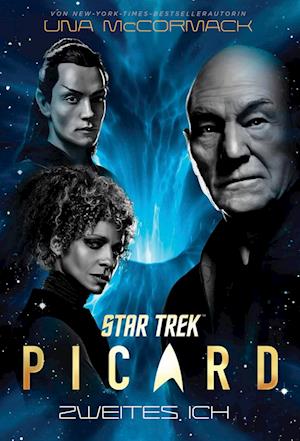 Star Trek - Picard 4: Zweites Ich
