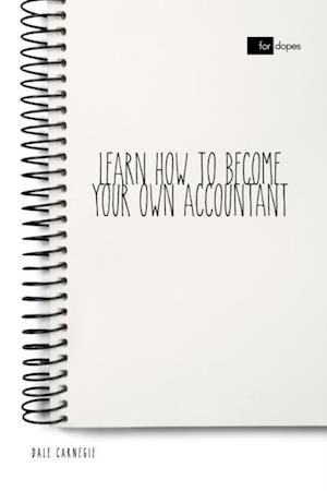 Learn How to Become Your Own Accountant