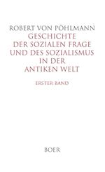 Geschichte der sozialen Frage und des Sozialismus in der antiken Welt, Band 1