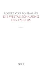 Die Weltanschauung des Tacitus