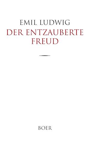 Der entzauberte Freud