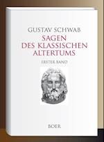 Sagen des klassischen Altertums Band 1