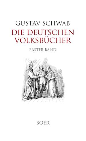 Die Deutschen Volksbücher Band 1