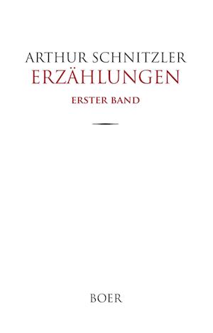 Erzählungen, Band 1