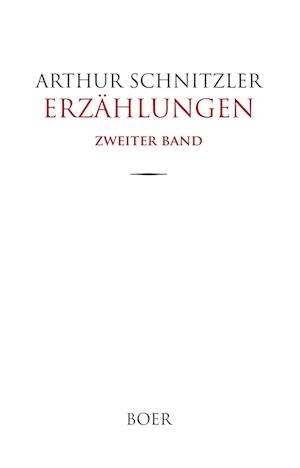 Erzählungen, Band 2