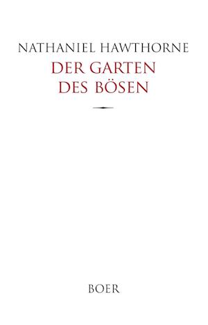 Der Garten des Bösen