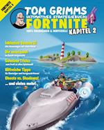 Tom Grimms ultimatives Strategiebuch: Fortnite