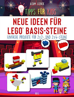 Tipps für Kids: Neue Ideen für LEGO® Basis-Steine