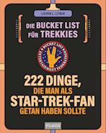 Die Bucket List für Trekkies