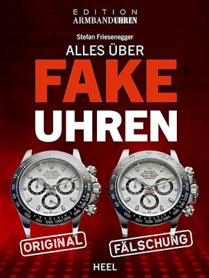 Alles über Fake-Uhren