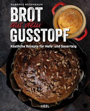 Brot aus dem Gusstopf