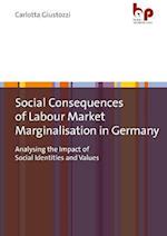 Social Consequences of Labour Market Marginalisation in Germany