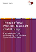 Role of Local Political Elites in East Central Europe