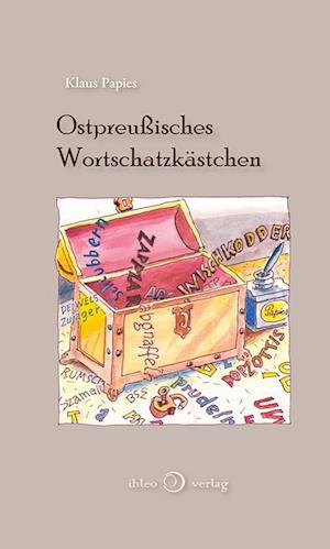 Ostpreußisches Wortschatzkästchen