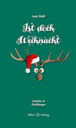 Ist doch Weihnacht