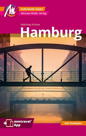 Hamburg MM-City Reiseführer Michael Müller Verlag