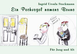 Ein Pechvogel namens Bruno