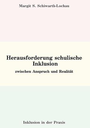 Herausforderung schulische Inklusion