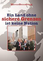 Ein Land ohne sichere Grenzen ist keine Nation