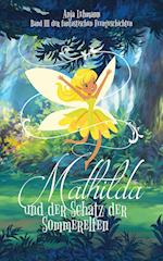 Mathilda und der Schatz der Sommerelfen