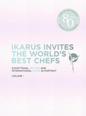 Ikarus Invites the World's Best Chefs