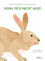 Nenn mich nicht Hase!