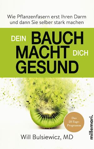 Dein Bauch macht dich gesund