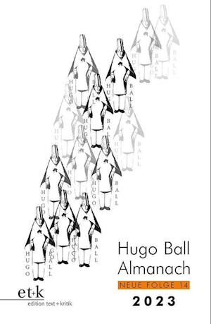 Hugo Ball Almanach. Neue Folge 14