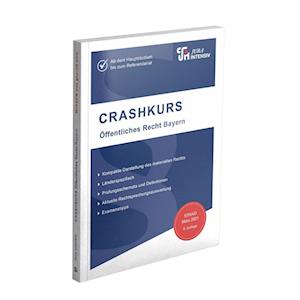 CRASHKURS Öffentliches Recht - Bayern