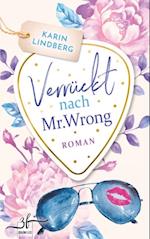 Verruckt nach Mr. Wrong