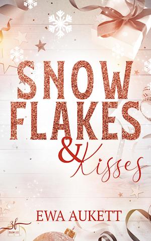 Snowflakes & Kisses