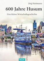 600 Jahre Husum