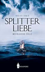 Splitterliebe