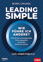 Leading Simple - Das Arbeitsbuch