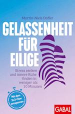 Gelassenheit für Eilige